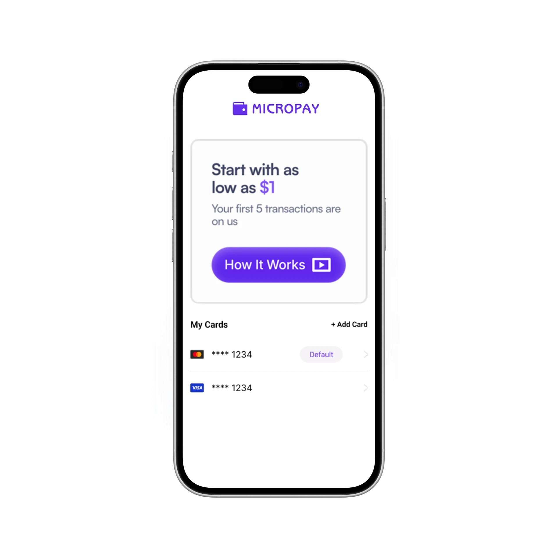 MicroPay mobile app interface showing $1 transactions and payment cards